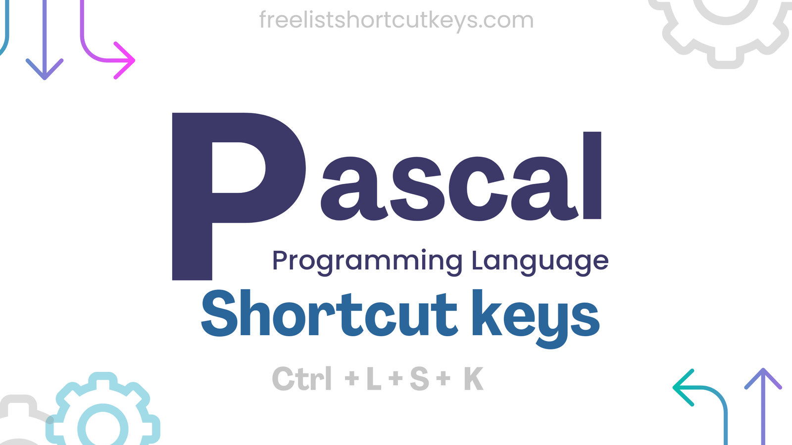 Pascal language free keyboard shortcuts