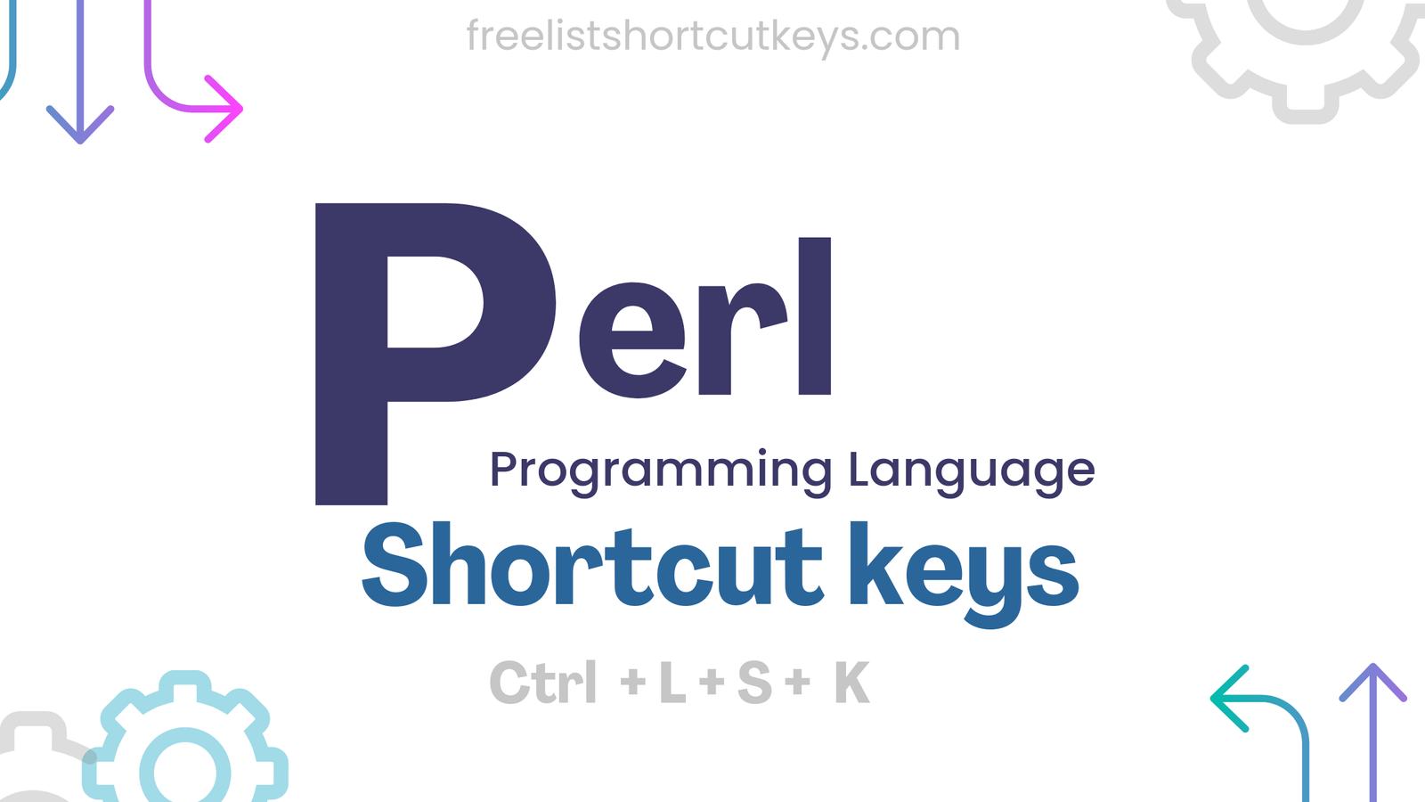 Perl language keyboard shortcuts free list