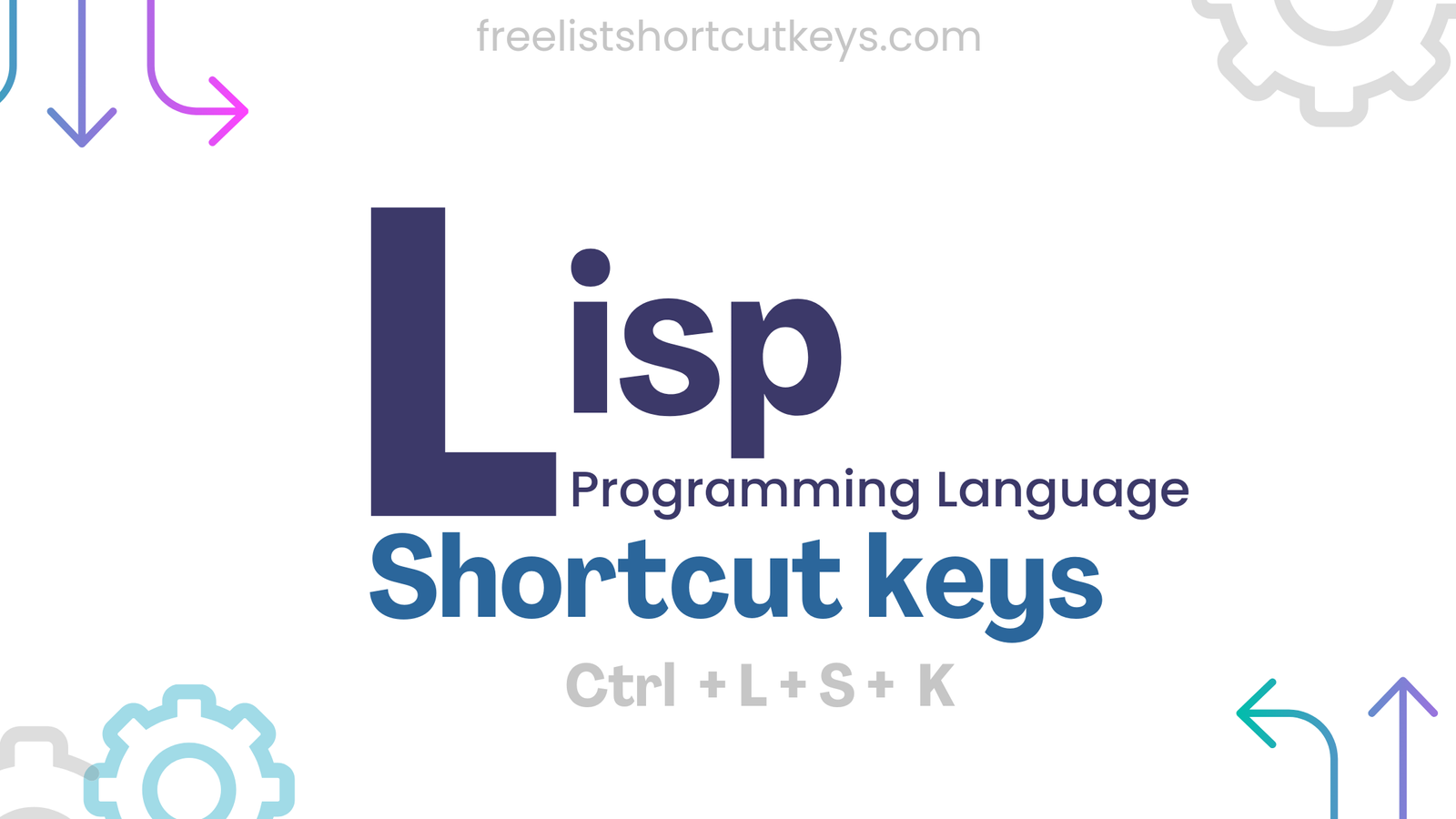 Lisp Syntax cheat sheet programming language lisp Syntax free tree