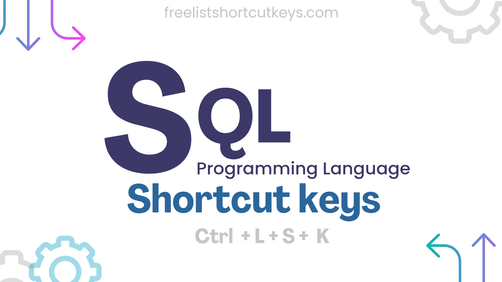 Sql programming languages free keyboard shortcuts