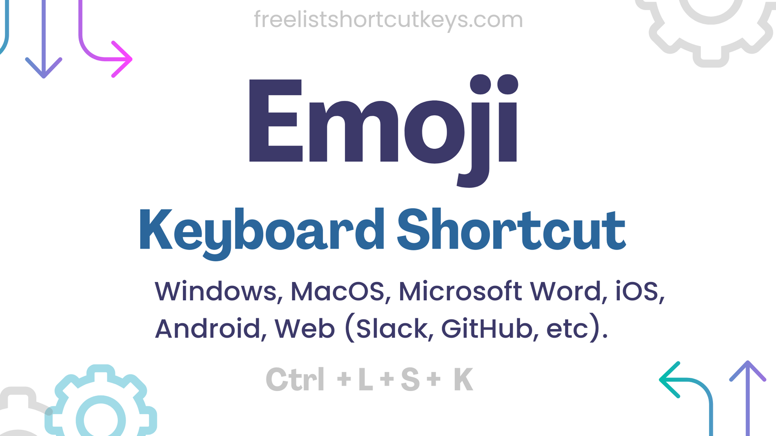 Free list shortcut keys programming language 20240709 215346 0000 Emoji keyboard shortcut free list different platforms all in one click